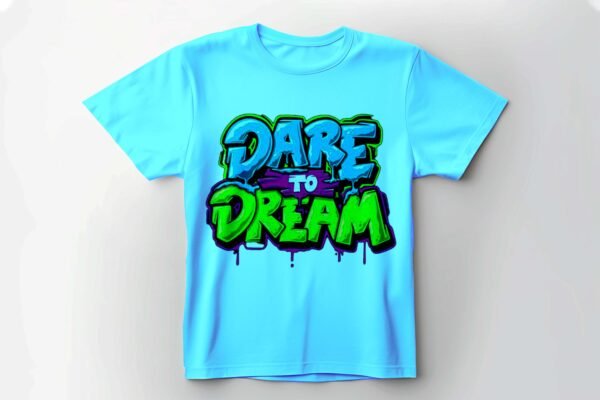 Dare To Dream